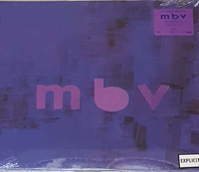 My Bloody Valentine - MBV (Deluxe Edition)